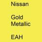 Preview: Nissan, Gold Metallic, EAH.